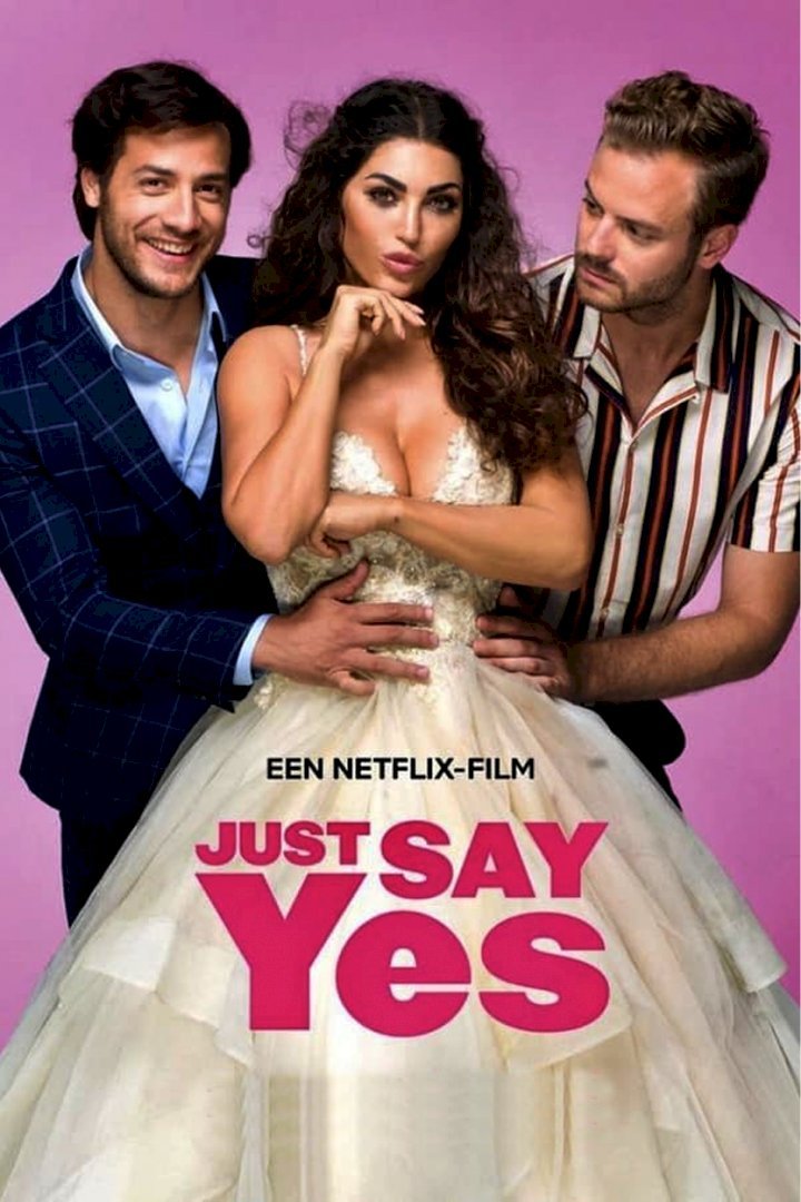Just Say Yes (2021) Download