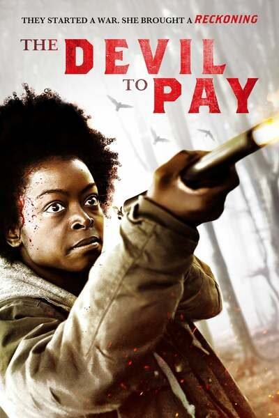 The Devil To Pay (2020) Download
