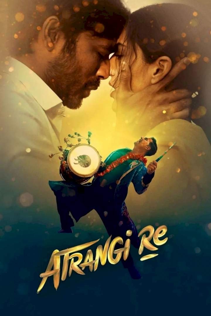 Atrangi Re (2021) Download