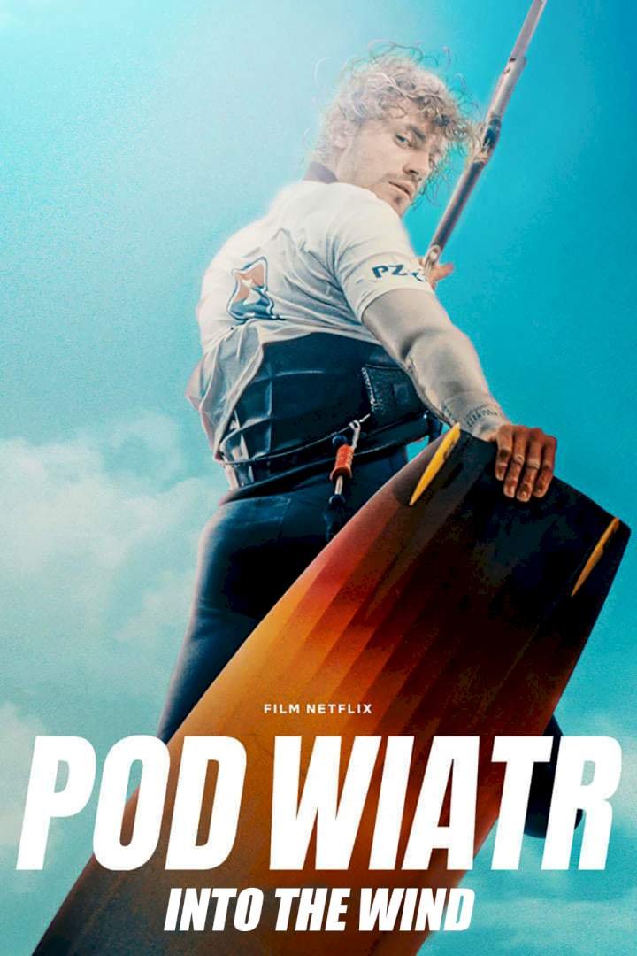 Into The Wind (2022) Download