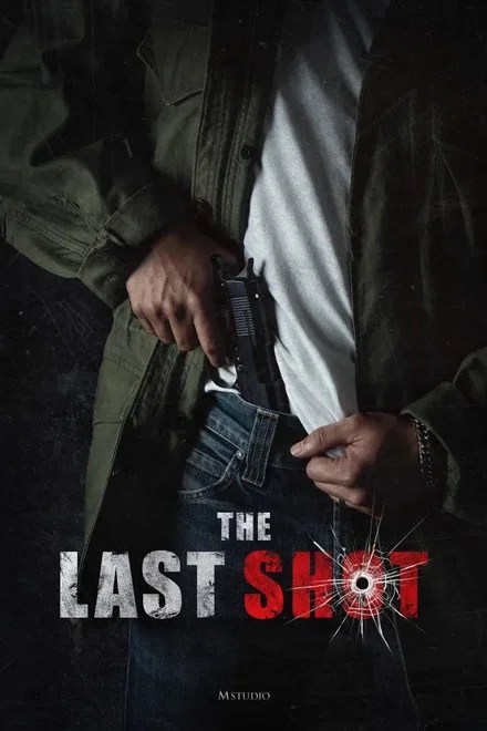 The Last Shot (2025)