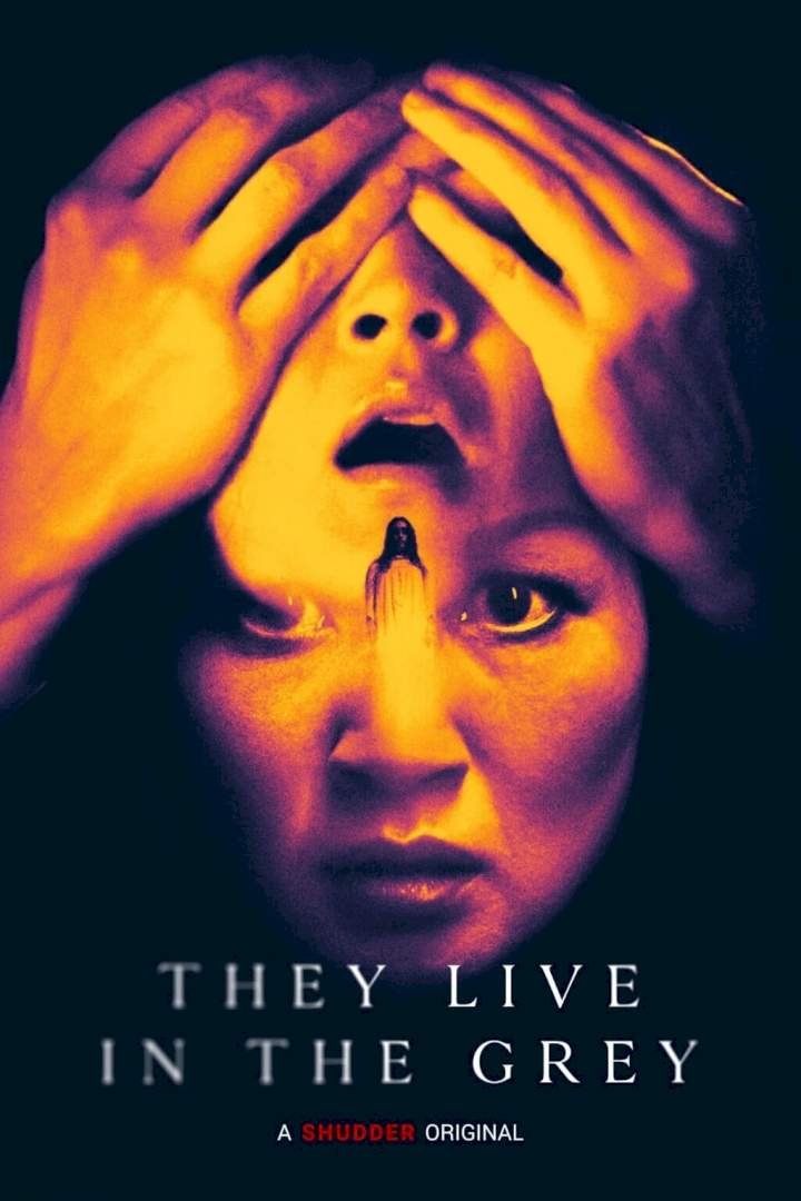 They Live in The Grey (2022) Download