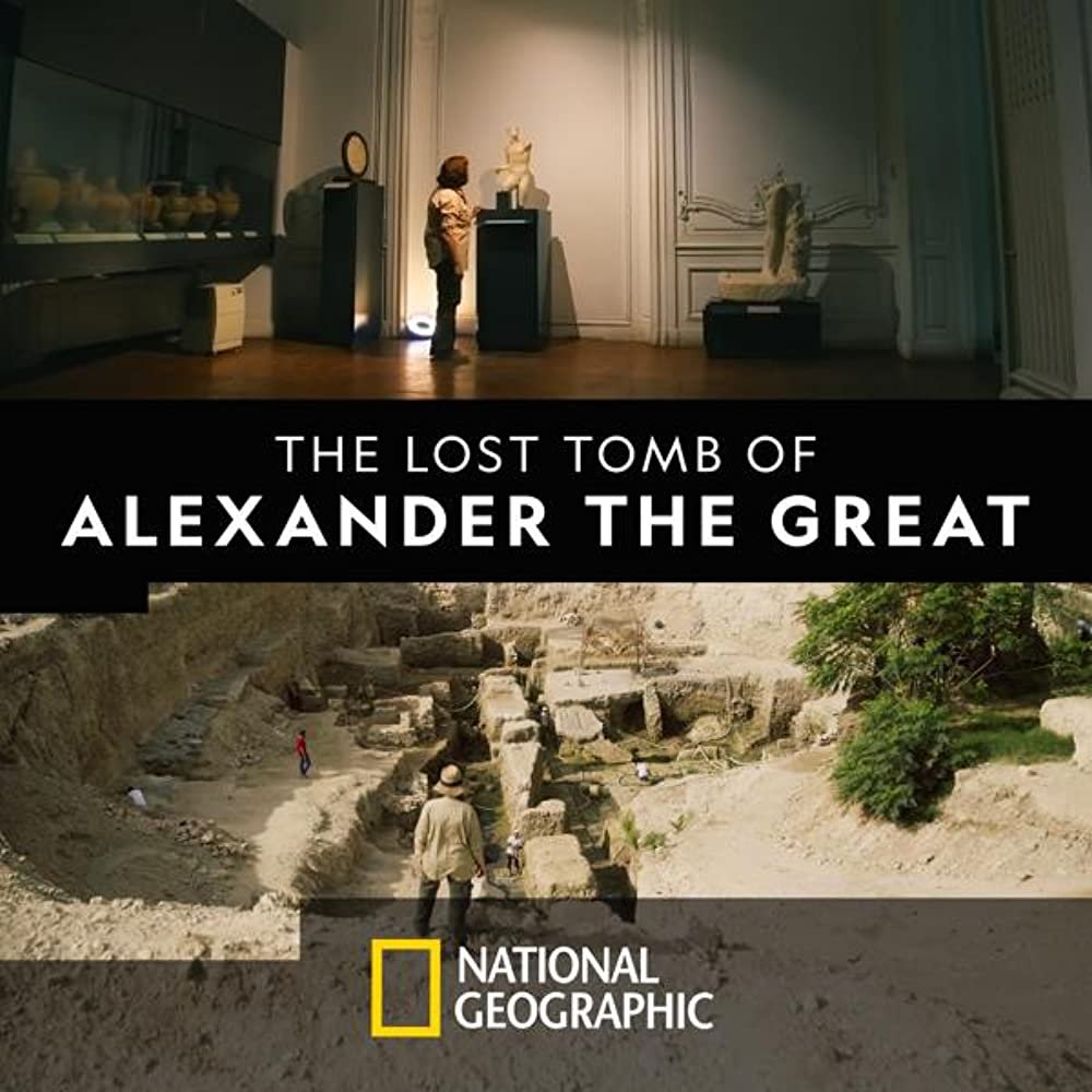 The Lost Tomb of Alexander the Great (2019) Download
