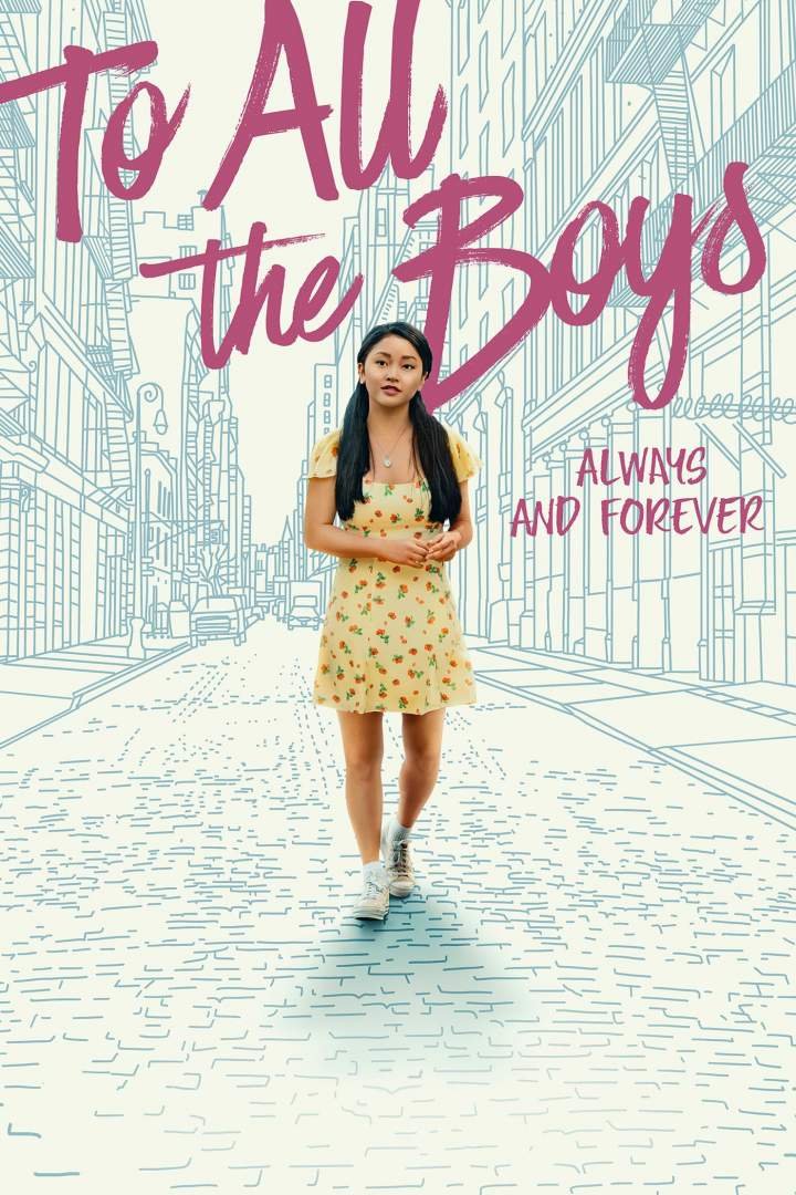 To All the Boys: Always and Forever (2021) Download