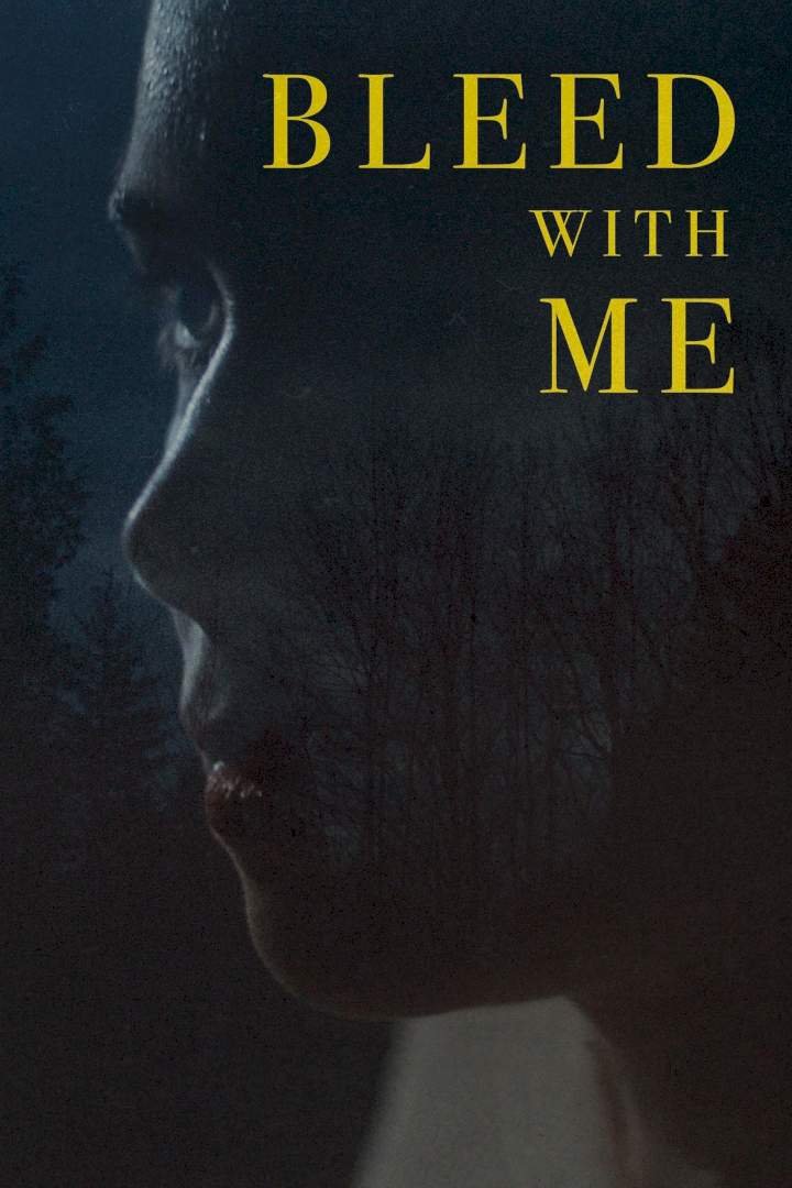 Bleed with Me (2020) Download