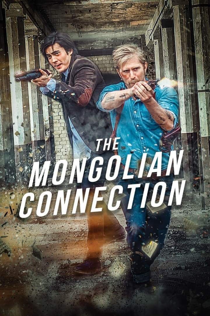 The Mongolian Connection (2019) Download