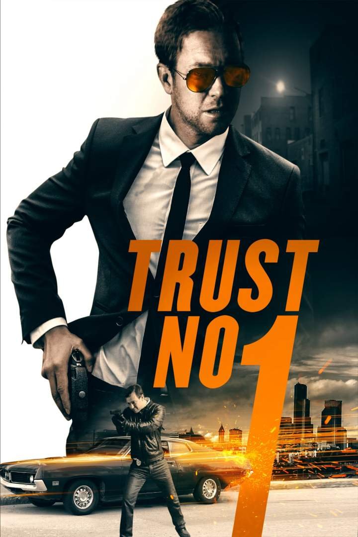 Trust No 1 (2019) Download