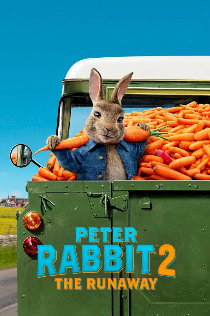 Peter Rabbit 2: The Runaway (2021) Download